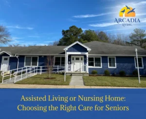 assisted living vs nursing home options for seniors